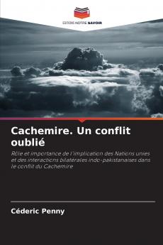 Cachemire. Un conflit oublié