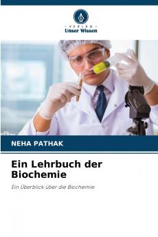Ein Lehrbuch der Biochemie