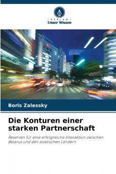 Die Konturen einer starken Partnerschaft