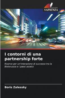 I contorni di una partnership forte