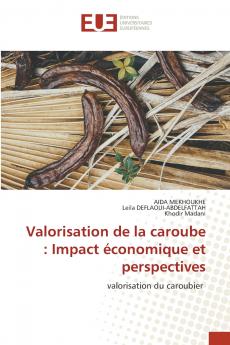 Valorisation de la caroube