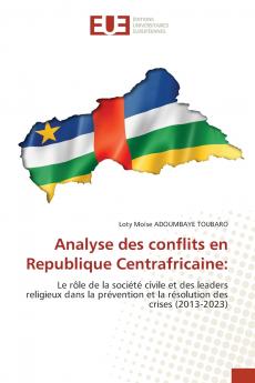 Analyse des conflits en Republique Centrafricaine