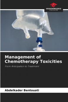 Management of Chemotherapy Toxicities