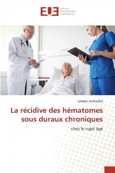 La récidive des hématomes sous duraux chroniques