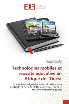 Technologies mobiles et réussite éducative en Afrique de l'Ouest