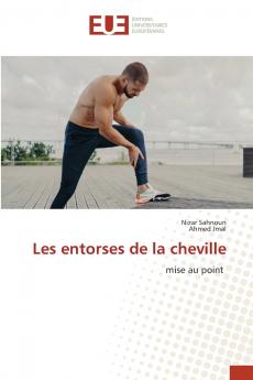 Les entorses de la cheville