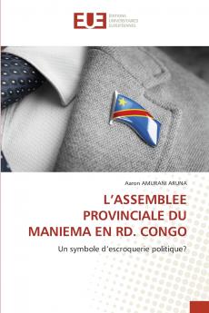 L'ASSEMBLEE PROVINCIALE DU MANIEMA EN RD. CONGO