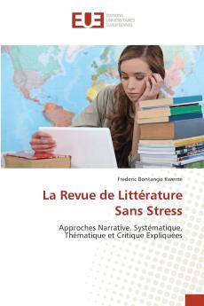 La Revue de Littérature Sans Stress
