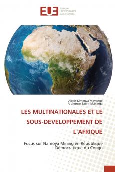 LES MULTINATIONALES ET LE SOUS-DEVELOPPEMENT DE L'AFRIQUE