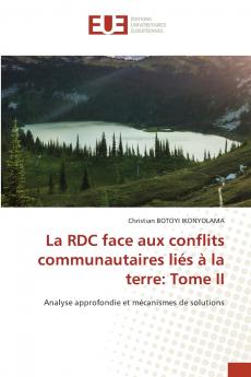 La RDC face aux conflits communautaires liés à la terre
