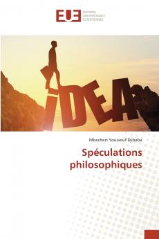 Spéculations philosophiques
