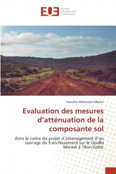 Evaluation des mesures d'atténuation de la composante sol