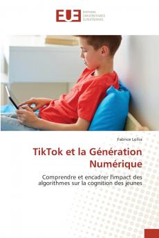 TikTok et la Génération Numérique