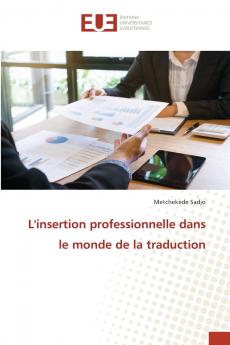 L'insertion professionnelle dans le monde de la traduction