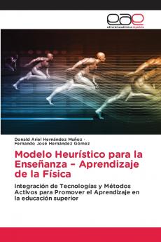 Modelo Heurístico para la Enseñanza - Aprendizaje de la Física