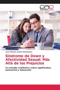 Síndrome de Down y Afectividad Sexual