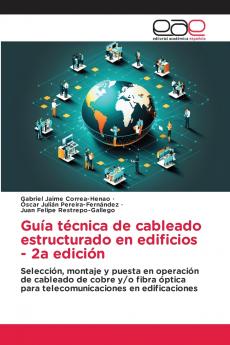 Guía técnica de cableado estructurado en edificios - 2a edición