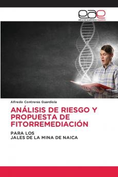 ANÁLISIS DE RIESGO Y PROPUESTA DE FITORREMEDIACIÓN