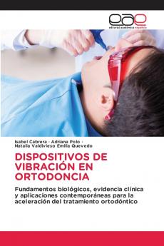 DISPOSITIVOS DE VIBRACIÓN EN ORTODONCIA