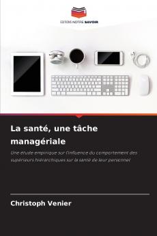 La santé une tâche managériale