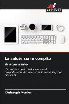 La salute come compito dirigenziale