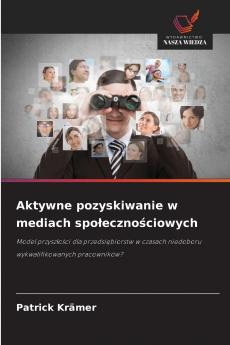 Aktywne pozyskiwanie w mediach społecznościowych