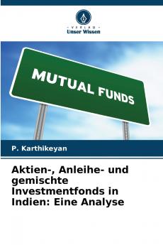 Aktien- Anleihe- und gemischte Investmentfonds in Indien
