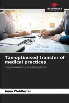 Tax-optimised transfer of medical practices