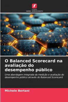 O Balanced Scorecard na avaliação do desempenho público