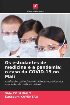Os estudantes de medicina e a pandemia
