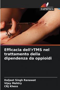 Efficacia dell'rTMS nel trattamento della dipendenza da oppioidi