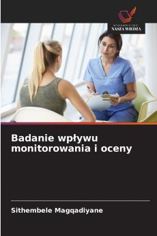 Badanie wpływu monitorowania i oceny