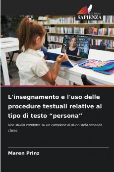 L'insegnamento e l'uso delle procedure testuali relative al tipo di testo persona