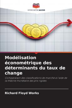 Modélisation économétrique des déterminants du taux de change