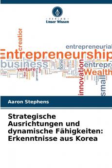 Strategische Ausrichtungen und dynamische Fähigkeiten