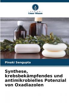 Synthese krebsbekämpfendes und antimikrobielles Potenzial von Oxadiazolen