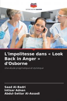 L'impolitesse dans  Look Back in Anger  d'Osborne