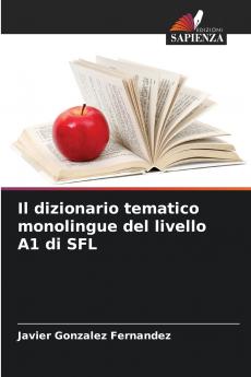 Il dizionario tematico monolingue del livello A1 di SFL