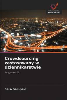 Crowdsourcing zastosowany w dziennikarstwie