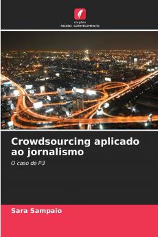 Crowdsourcing aplicado ao jornalismo