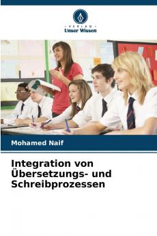 Integration von Übersetzungs- und Schreibprozessen