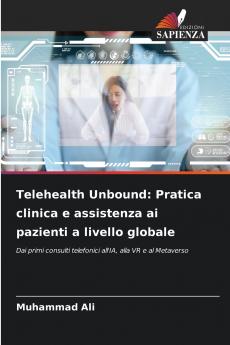 Telehealth Unbound