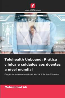 Telehealth Unbound