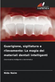 Guarigione sigillatura e rilevamento