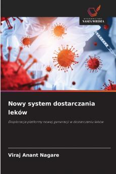 Nowy system dostarczania leków