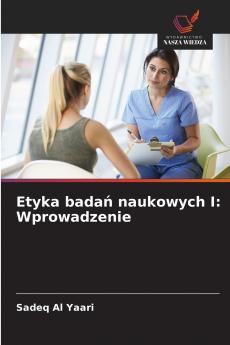 Etyka badań naukowych I