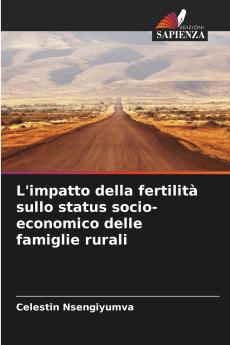 L'impatto della fertilità sullo status socio-economico delle famiglie rurali