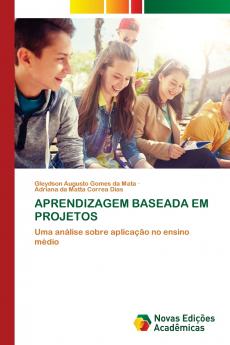 APRENDIZAGEM BASEADA EM PROJETOS