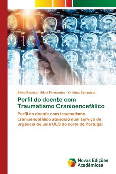 Perfil do doente com Traumatismo Cranioencefálico