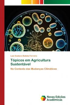 Tópicos em Agricultura Sustentável